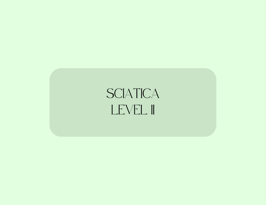 Sciatica Level II